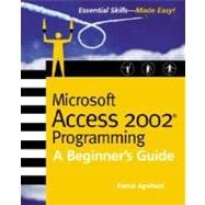 Microsoft Access 2002 Programming : A Beginner's Guide