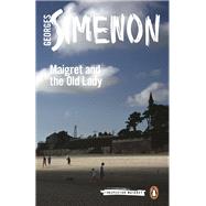 Maigret and the Old Lady