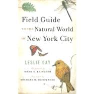 Field Guide to the Natural World of New York City