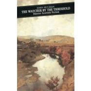 Watcher by the Threshold and Other Stories : Shorter Scottish Fiction