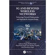 5G and Beyond Wireless Networks