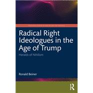 Radical Right Ideologues in the Age of Trump