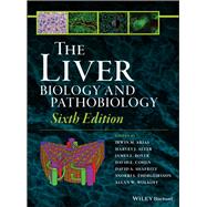The Liver Biology and Pathobiology