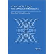 Advances in Energy and Environment Research: Proceedings of the International Conference on Advances in Energy and Environment Research (ICAEER2016), Guangzhou City, China, August 12-14, 2016