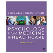 Psychology for Medicine and Healthcare