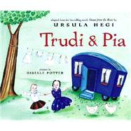 Trudi & Pia