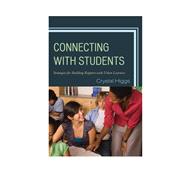 Connecting with Students Strategies for Building Rapport with Urban Learners