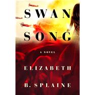 Swan Song A Novel