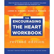 The Encouraging the Heart Workbook
