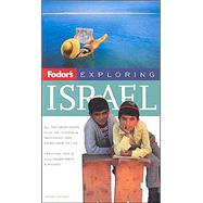 Fodor's Exploring Israel, 3rd Edition
