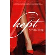 Kept : A Comedy of Sex and Manners