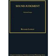 Sound Judgment: Selected Essays
