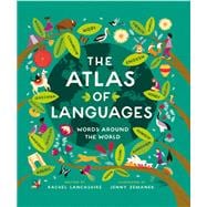 The Atlas of Languages Words Around the World