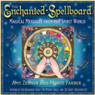 The Enchanted Spellboard Magical Messages from the Spirit World