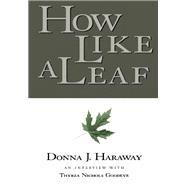 How Like a Leaf
