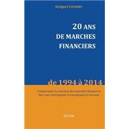 20 Ans De Marches Financiers