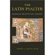 Latin Psalter Introduction,Text and Commentary