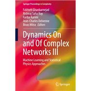 Dynamics On and Of Complex Networks III