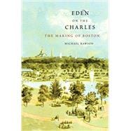 Eden on the Charles