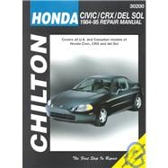 Chilton's Honda: Civic, Crx and Del Sol 1984-95 Repair Manual