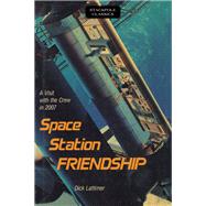 Space Station Friendship