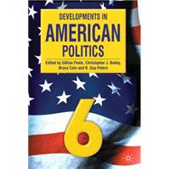 Developments in American Politics 6