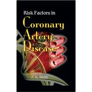 Risk Factors in Coronary Artery Disease