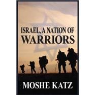 Israel, a Nation of Warriors