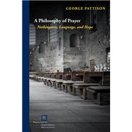 A Philosophy of Prayer