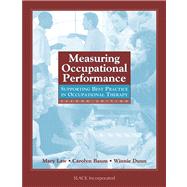 Measuring Occupational Performance Supporting Best Practice in Occupational Therapy