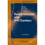 Particle Detection With Drift Chambers