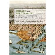 Chicago in the Age of Capital