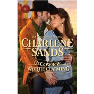 A Cowboy Worth Claiming