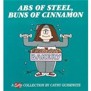 Abs of Steel, Buns of Cinnamon A Cathy Collection