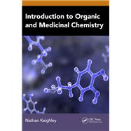 Introduction to Organic and Medicinal Chemistry