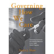 Governing How We Care