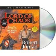 Lord of Chaos Book Six of 'The Wheel of Time'