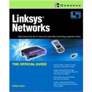 Linksys Networks : The Official Guide