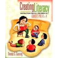 Creating Literacy Instruction for All Children in Grades Pre-K to 4