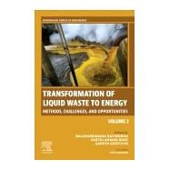 Transformation of Liquid Waste to Energy,9780443336836