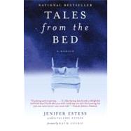 Tales from the Bed A Memoir