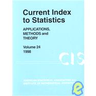 Current Index to Statistics 1998: Applications, Methods and Theory
