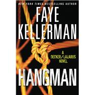 Hangman: A Decker/Lazarus Novel