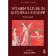 Women's Lives in Medieval Europe: A sourcebook