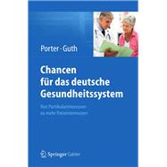 Chancen für das deutsche Gesundheitssystem