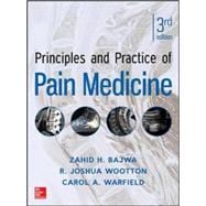 Principles and Practice of Pain Medicine 3rd Edition