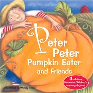 Peter Peter Pumpkin Eater and Friends