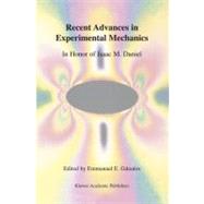Recent Advances in Experimental Mechanics