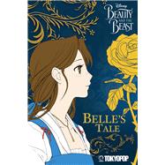 Disney Manga: Beauty and the Beast - Belle's Tale Belle's Tale