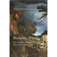 Beckett's Words The Promise of Happiness in a Time of Mourning